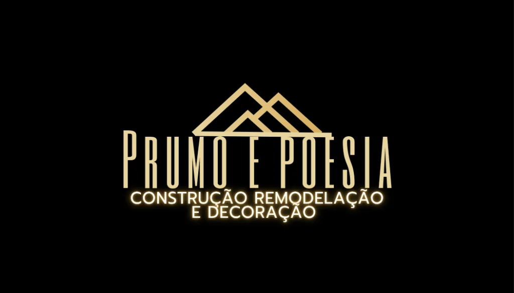 Prumo e Poesia Construção e Remodelações